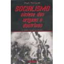 Socialismo - Síntese das Doutrinas Sociais