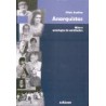 Anarquistas: Ética e Antologias de Existências