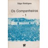 Companheiros, Os ( Vol 1 )