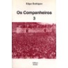 Companheiros, Os ( Vol. 3)