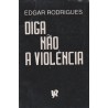 Diga não à violência