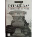 Ditaduras: a desmesura do poder