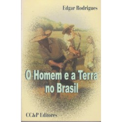 Homem e a Terra no Brasil, O