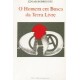 Homem em Busca da Tera Livre