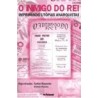 Inimigo do Rei, o - Imprimindo Utopias Anarquistas