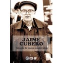 Jaime Cubero: Seleção de Textos e Entrevistas